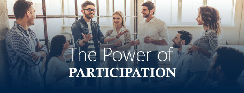 The Power of Participation and Employee Engagement in the Workplace