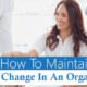 How To Maintain Lasting Change In An Organization